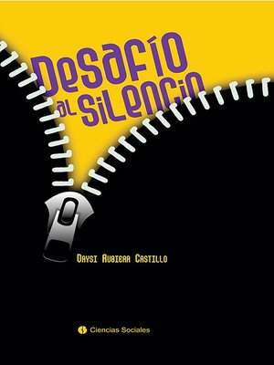 cover image of Desafío al silencio. Testimonio de  mujeres maltratadas